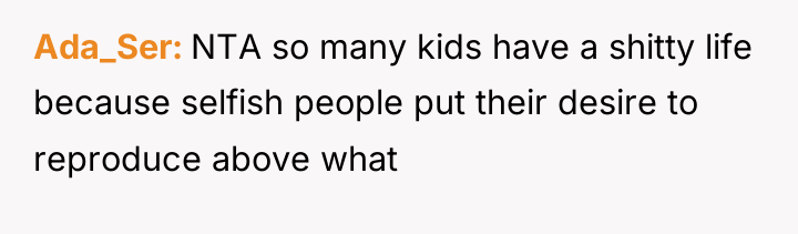 Ada_Ser NTA so many kids have a shitty life because...