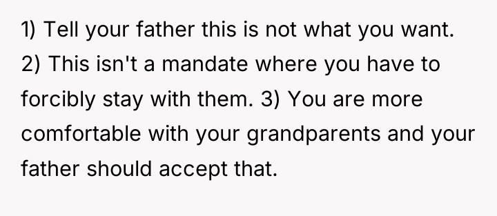 1) Tell your father this is not what you want....