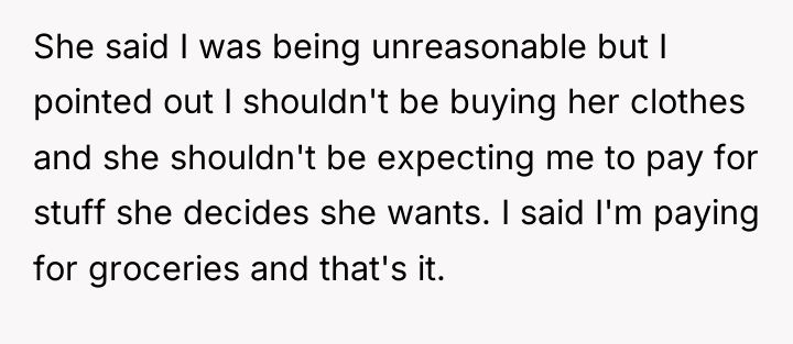 She said I was being unreasonable but I pointed out...