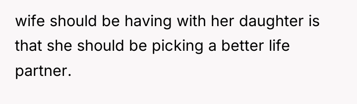 wife should be having with her daughter is that she...