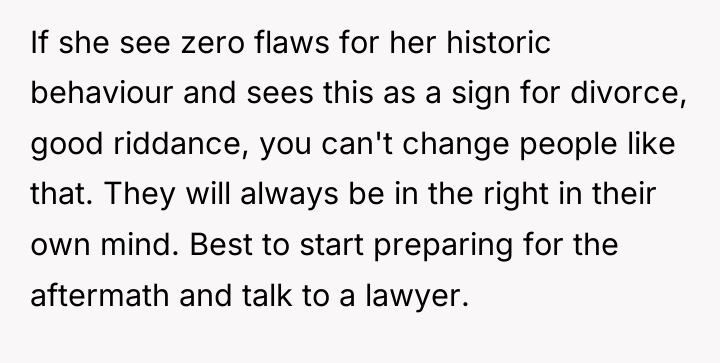 If she see zero flaws for her historic behaviour and...
