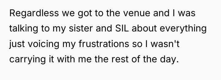 Regardless we got to the venue and I was talking...