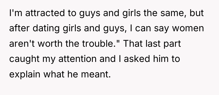 I'm attracted to guys and girls the same, but after...