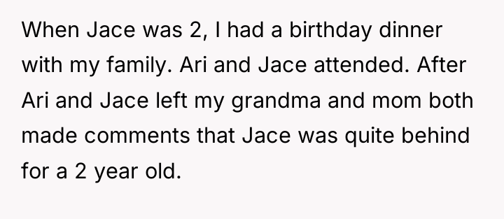 When Jace was 2, I had a birthday dinner with...