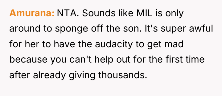 Amurana NTA. Sounds like MIL is only around to sponge...