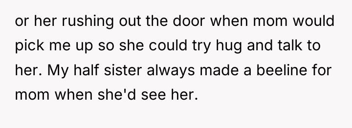 or her rushing out the door when mom would pick...