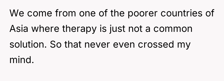 We come from one of the poorer countries of Asia...