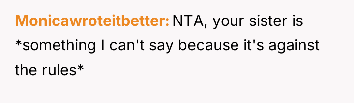 Monicawroteitbetter NTA, your sister is *something I can't say because...