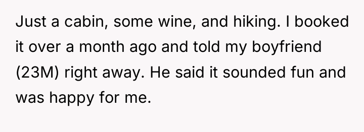 Just a cabin, some wine, and hiking. I booked it...