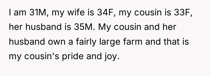 I am 31M, my wife is 34F, my cousin is...