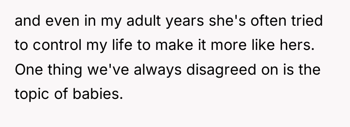 and even in my adult years she's often tried to...