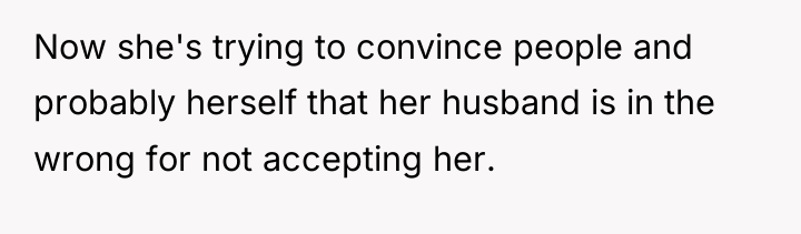 Now she's trying to convince people and probably herself that...