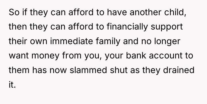 So if they can afford to have another child, then...