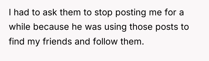 I had to ask them to stop posting me for...