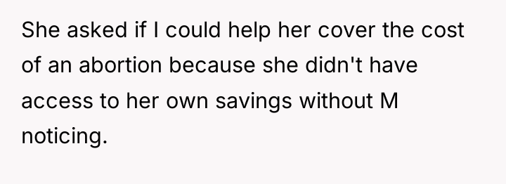 She asked if I could help her cover the cost...