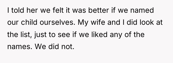 I told her we felt it was better if we...
