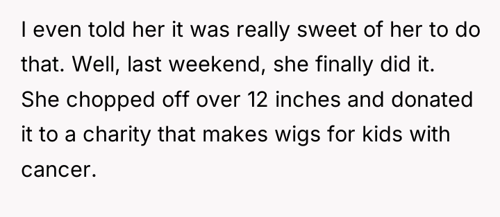 I even told her it was really sweet of her...