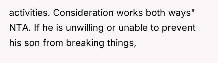 activities. Consideration works both ways" NTA. If he is unwilling...
