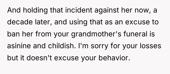 And holding that incident against her now, a decade later,...