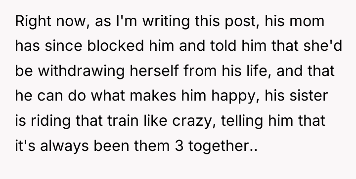 Right now, as I'm writing this post, his mom has...