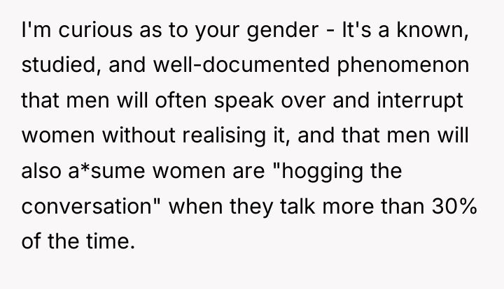 I'm curious as to your gender - It's a known,...