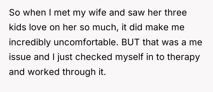 So when I met my wife and saw her three...