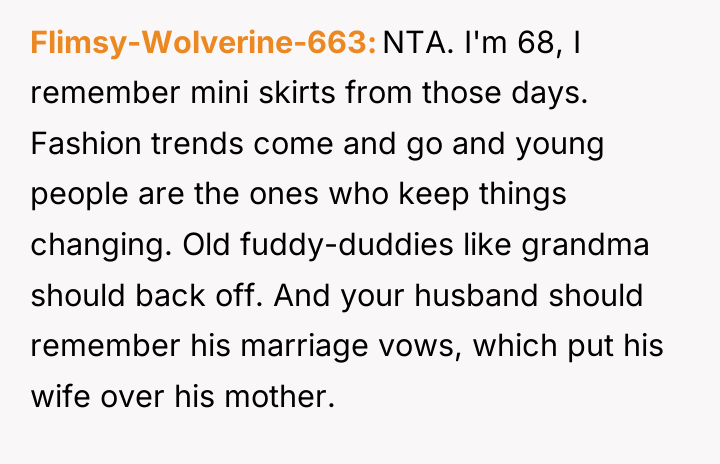 Flimsy-Wolverine-663 NTA. I'm 68, I remember mini skirts from those...
