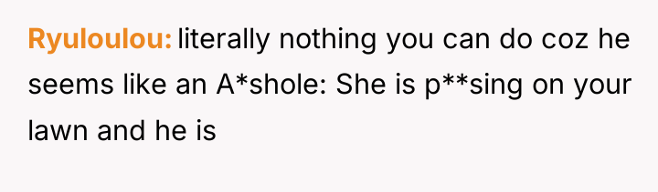 Ryuloulou literally nothing you can do coz he seems like...