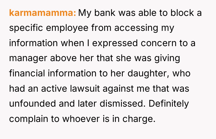 karmamamma My bank was able to block a specific employee...