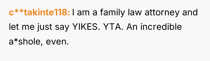 c**takinte118 I am a family law attorney and let me...