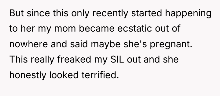 But since this only recently started happening to her my...