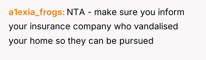 a1exia_frogs NTA - make sure you inform your insurance company...