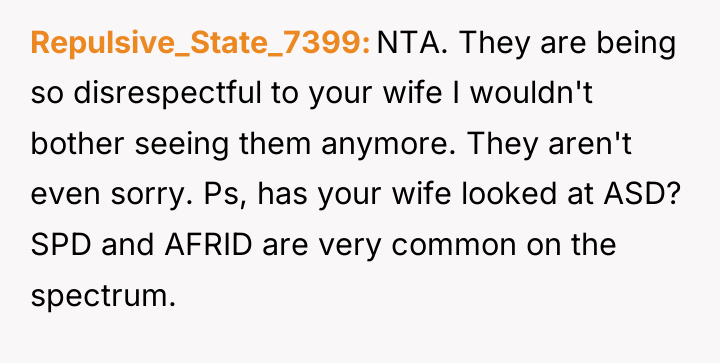 Repulsive_State_7399 NTA. They are being so disrespectful to your wife...