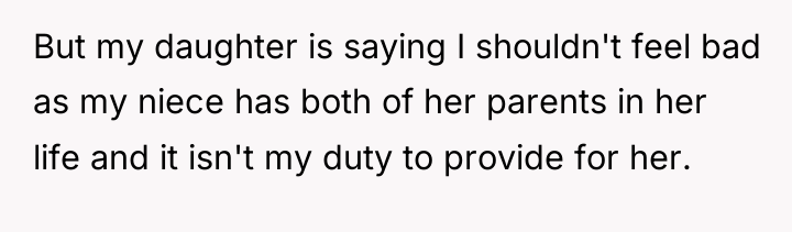 But my daughter is saying I shouldn't feel bad as...