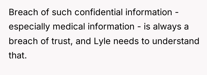 Breach of such confidential information - especially medical information -...