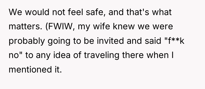 We would not feel safe, and that's what matters. (FWIW,...