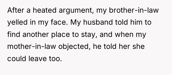 After a heated argument, my brother-in-law yelled in my face....