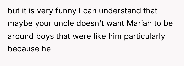 but it is very funny I can understand that maybe...