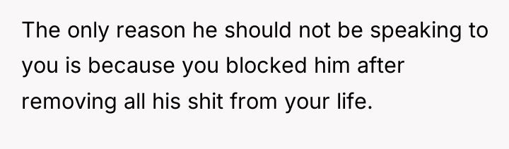 The only reason he should not be speaking to you...