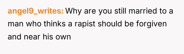 angel9_writes Why are you still married to a man who...