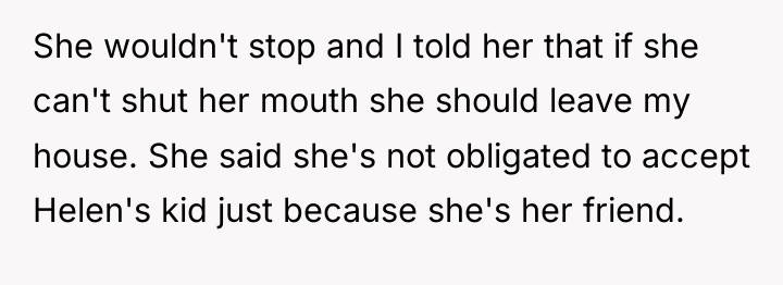 She wouldn't stop and I told her that if she...