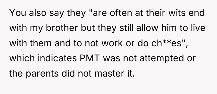 You also say they "are often at their wits end...