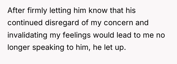 After firmly letting him know that his continued disregard of...