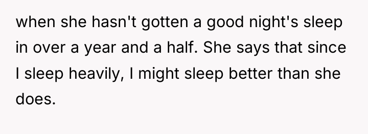 when she hasn't gotten a good night's sleep in over...