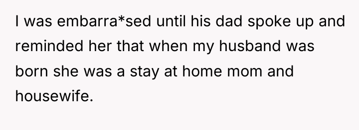 I was embarra*sed until his dad spoke up and reminded...
