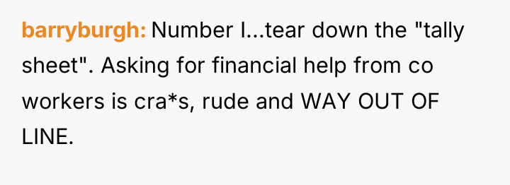 barryburgh Number I...tear down the "tally sheet". Asking for financial...