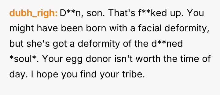 dubh_righ D**n, son. That's f**ked up. You might have been...