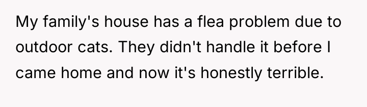My family's house has a flea problem due to outdoor...
