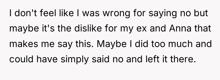 I don't feel like I was wrong for saying no...