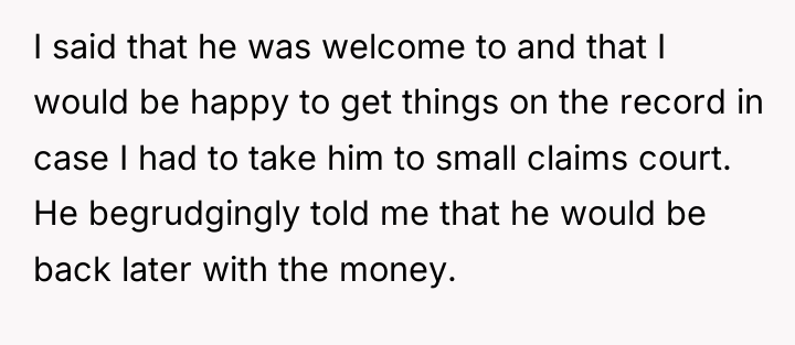 I said that he was welcome to and that I...